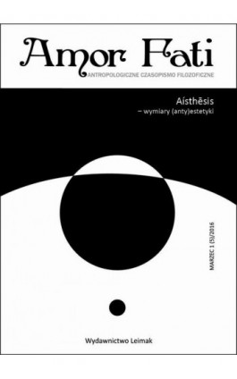 Amor Fati 1(5)/2016 – Aisthesis - Ebook