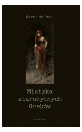 Mistyka starożytnych Greków - Karol du Prel - Ebook - 978-83-8064-573-8