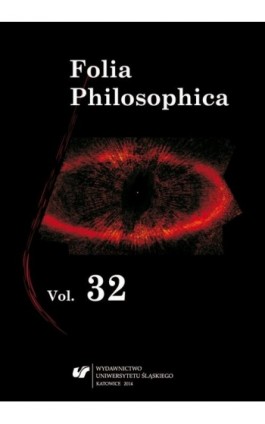 Folia Philosophica. T. 32 - Ebook