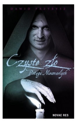 Czyste Zło Potęga Nieumarłych - Dawid Przybysz - Ebook - 978-83-8083-839-0