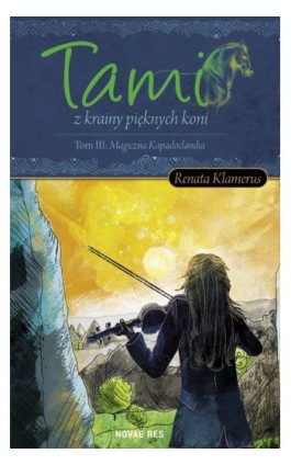 Tami z krainy pięknych Koni Tom 3 - Renata Klamerus - Ebook - 978-83-8083-858-1