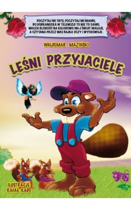 Leśni przyjaciele - Waldemar Maziński - Ebook - 978-83-941387-6-9