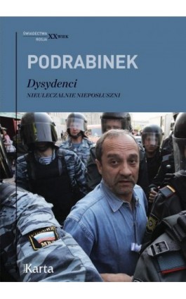 Dysydenci - Aleksander Podrabinek - Ebook - 978-83-64476-83-9