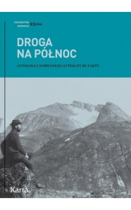 Droga na Północ - Opracowanie zbiorowe - Ebook - 978-83-64476-48-8