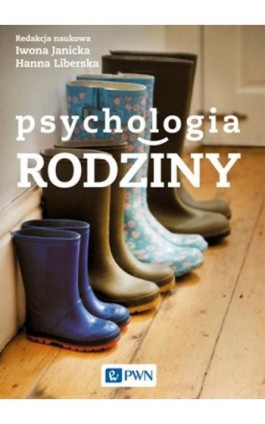 Psychologia rodziny - Ebook - 978-83-01-18852-8