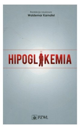 Hipoglikemia - Ebook - 978-83-200-5567-2