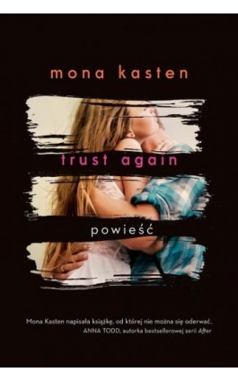 Trust Again - Mona Kasten - Ebook - 978-83-7686-711-3