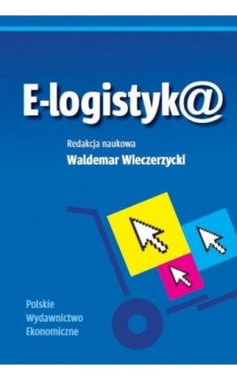 E-logistyka - Ebook - 978-83-208-2123-9