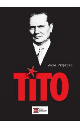 Tito - Joze Pirjevec - Ebook - 978-83-7963-039-4