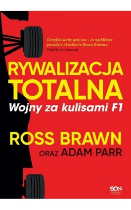 Rywalizacja totalna. Wojny za kulisami F1 - Adam Parr - Ebook - 978-83-8129-077-7