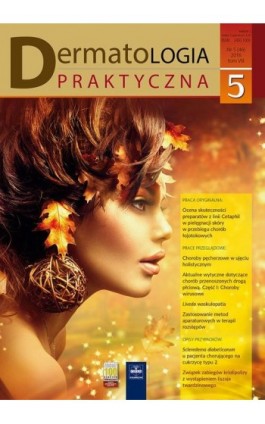 Dermatologia Praktyczna 5/2016 - Andrzej Kaszuba - Ebook