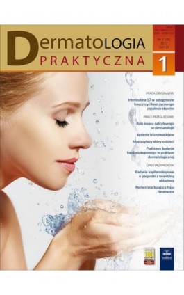 Dermatologia Praktyczna 1/2017 - Andrzej Kaszuba - Ebook