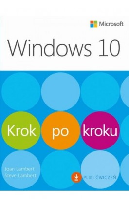 Windows 10 Krok po kroku - Joan Lambert - Ebook - 978-83-7541-303-8