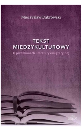 Tekst międzykulturowy - Mieczysław Dąbrowski - Ebook - 978-83-8017-104-6