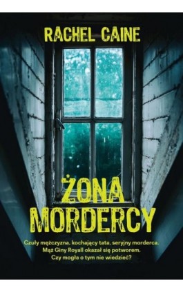 Żona mordercy - Rachel Caine - Ebook - 978-83-8075-508-6