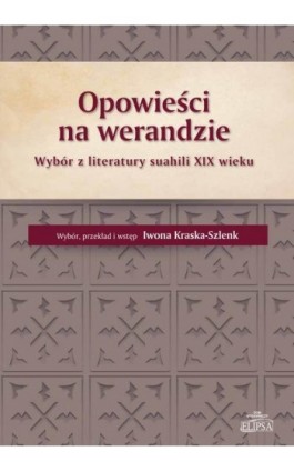 Opowieści na werandzie - Iwona Kraska-Szlenk - Ebook - 978-83-8017-129-9