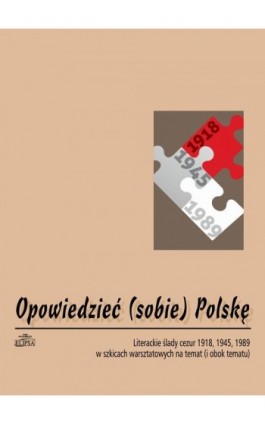 Opowiedzieć (sobie) Polskę - Hanna Gosk - Ebook - 978-83-8017-111-4