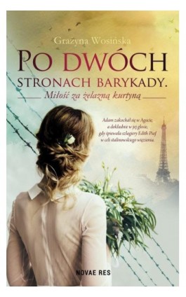 Po dwóch stronach barykady - Grażyna Wosińska - Ebook - 978-83-8083-875-8