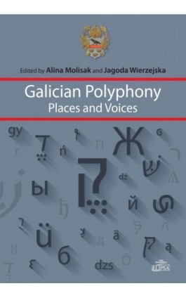 Galician Polyphony Places and Voices - Ebook - 978-83-8017-066-7