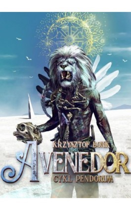 Avenedor. Cykl Pendorum część VII - Krzysztof Bonk - Ebook - 978-83-7859-960-9