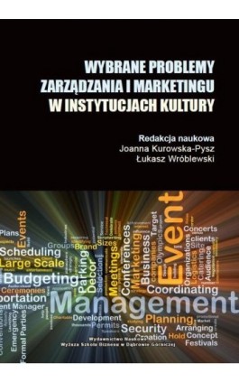 Wybrane problemy zarządzania i marketingu w instytucjach kulktury - Ebook - 978-83-64927-57-7