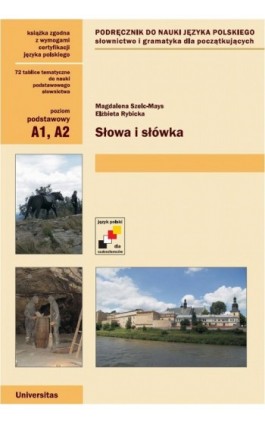 Słowa i słówka. Podręcznik do nauki języka polskiego - Magdalena Szelc-Mays - Ebook - 978-83-242-1109-8