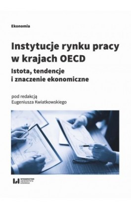 Instytucje rynku pracy w krajach OECD - Ebook - 978-83-8088-800-5