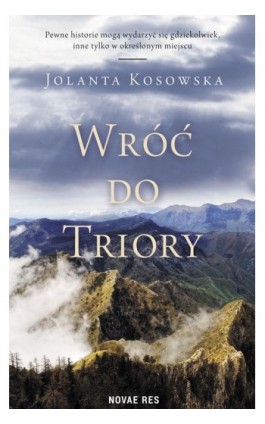 Wróć do Triory - Jolanta Kosowska - Ebook - 978-83-8147-058-2
