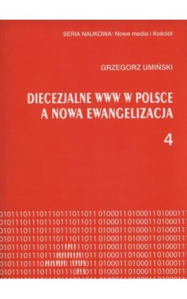 Diecezjalne www w Polsce a nowa ewangelizacja - Grzegorz Umiński - Ebook - 978-83-8017-164-0