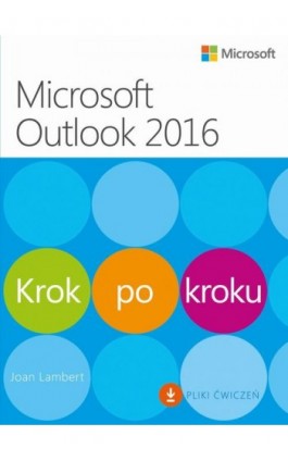 Microsoft Outlook 2016 Krok po kroku - Joan Lambert - Ebook - 978-83-7541-324-3