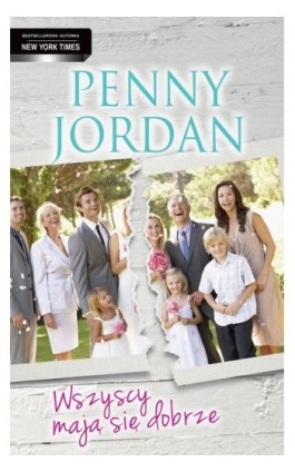 Wszyscy mają się dobrze - Penny Jordan - Ebook - 978-83-276-0612-9