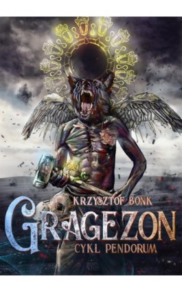 Gragezon. Cykl Pendorum część VIII - Krzysztof Bonk - Ebook - 978-83-7859-977-7