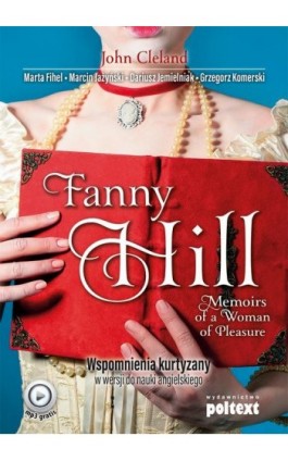 Fanny Hill Memoirs of a Woman of Pleasure. Wspomnienia kurtyzany w wersji do nauki angielskiego - John Cleland - Ebook - 978-83-7561-891-4