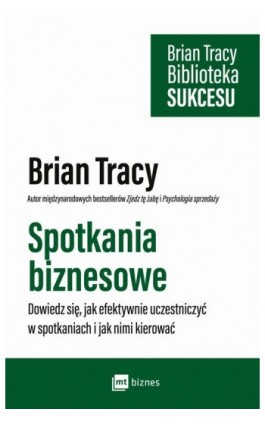 Spotkania biznesowe - Brian Tracy - Ebook - 978-83-8087-173-1