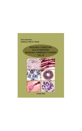 Biologia z genetyką dla studentów wydziału farmaceutycznego, t.2 - Ebook - 978-83-931818-0-3