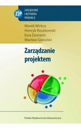 Zarządzanie projektem - Marek Wirkus - Ebook - 978-83-208-2399-8