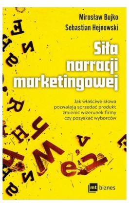 Siła narracji marketingowej - Sebastian Hejnowski - Ebook - 978-83-8087-848-8