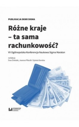 Różne kraje – ta sama rachunkowość? - Ebook - 978-83-8088-796-1