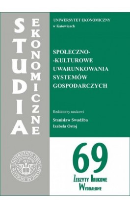 Społeczno-kulturowe uwarunkowania systemów gospodarczych. SE 69 - Ebook - 978-83-7246-640-2