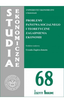 Problemy państwa socjalnego i teoretyczne zagadnienia ekonomii. SE 68 - Ebook - 978-83-7246-656-3