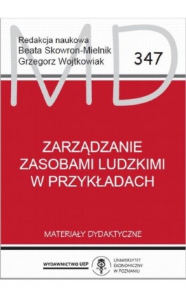 Zarządzanie zasobami ludzkimi w przykładach - Ebook - 978-83-8211-005-0