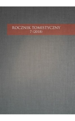 Rocznik Tomistyczny 7 (2018) - Praca zbiorowa - Ebook