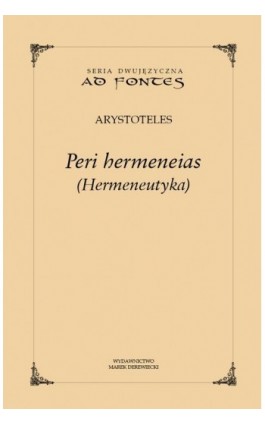 Peri hermeneias (Hermeneutyka) - Arystoteles - Ebook - 978-83-65031-20-4