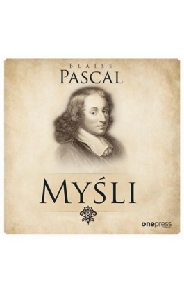Myśli - Blaise Pascal - Audiobook - 978-83-283-6054-9