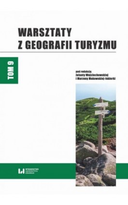 Warsztaty z Geografii Turyzmu. Tom 9 - Ebook - 978-83-8142-699-2