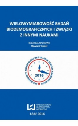 Wielowymiarowość badań biodemograficznych i związki z innymi naukami - Ebook - 978-83-8088-440-3