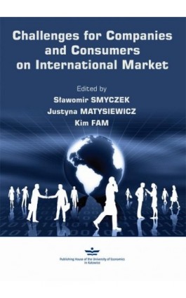 Challenges for Companies and Consumers on International Market - Ebook - 978-83-7875-537-1