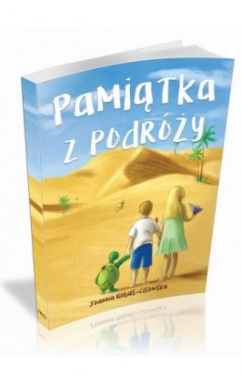 Pamiątka z podróży - Joanna Kobus-Cisowska - Ebook - 978-83-62993-49-9