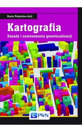 Kartografia - Beata Medyńska-Gulij - Ebook - 978-83-01-18328-8