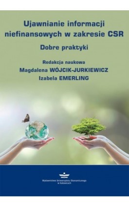 Ujawnianie informacji niefinansowych w zakresie CSR. Dobre praktyki - Ebook - 978-83-7875-553-1